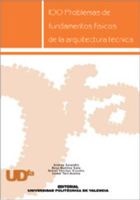 100 PROBLEMAS DE FUNDAMENTOS FÍSICOS DE LA ARQUITECTURA TÉCNICA, de Martínez Sala | portada del libro