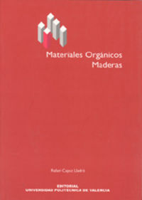 MATERIALES ORGÁNICOS. MADERAS, de Capuz Lladró | portada del libro