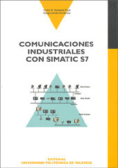 COMUNICACIONES INDUSTRIALES CON SIMATIC S7, de Sempere Payá | portada del libro