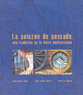 LA SALAZÓN DEL PESCADO, UNA TRADICIÓN EN LA DIETA MEDITERRÁNEA, de Fito Maupoey | portada del libro
