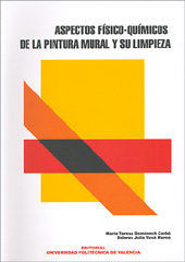 ASPECTOS FÍSICO-QUÍMICOS DE LA PINTURA MURAL Y SU LIMPIEZA, de Doménech Carbó | portada del libro