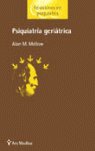 PSIQUIATRIA GERIATRICA, de ALAN M. MELLOW | portada del libro