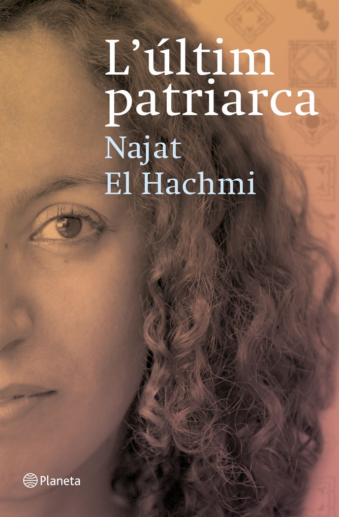 L'últim patriarca, de El Hachmi, Najat | portada del libro