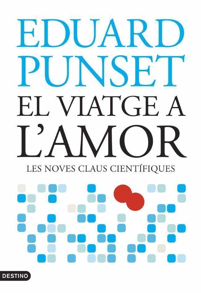 El viatge a l'amor, de Punset | portada del libro