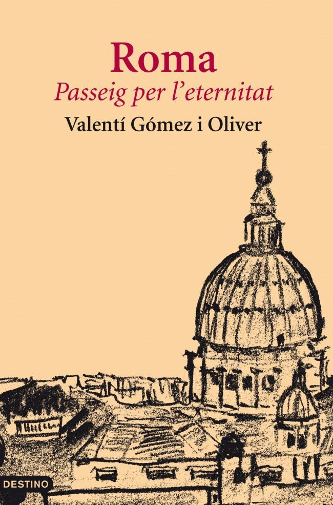 Roma, passeig per l'eternitat, de Gómez Oliver, Valentí | portada del libro