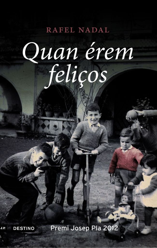 Quan érem feliços, de Nadal, Rafel | portada del libro