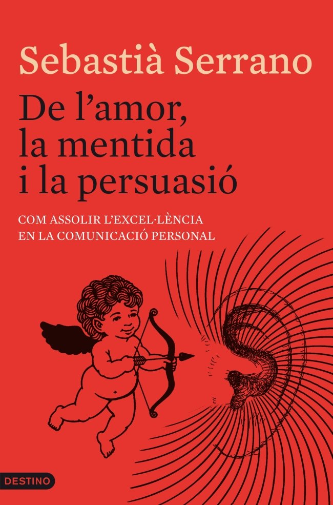 De l'amor, la mentida i la persuasió, de Serrano Farrera | portada del libro