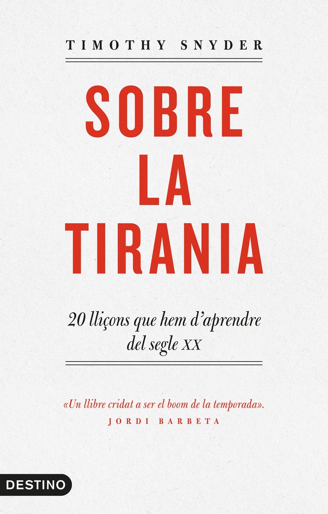 Sobre la tirania, de Snyder, Timothy D. | portada del libro