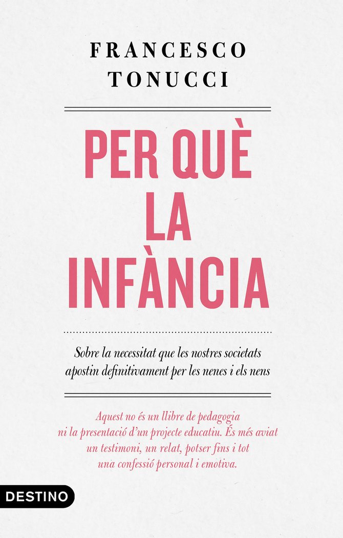Per què la infància, de Tonucci, Francesco | portada del libro