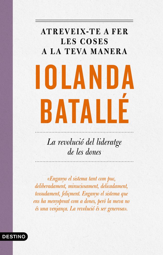 Atreveix-te a fer les coses a la teva manera, de Batallé Prats, Iolanda | portada del libro