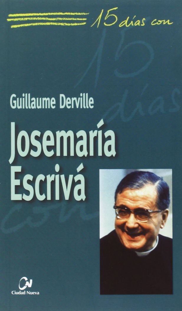 Josemaría Escrivá, de Derville, Guillaume | portada del libro