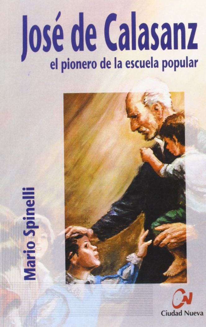 José de Calasanz, de Spinelli, Mario | portada del libro
