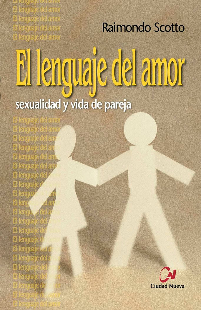 El lenguaje del amor, de Scotto, Raimondo | portada del libro