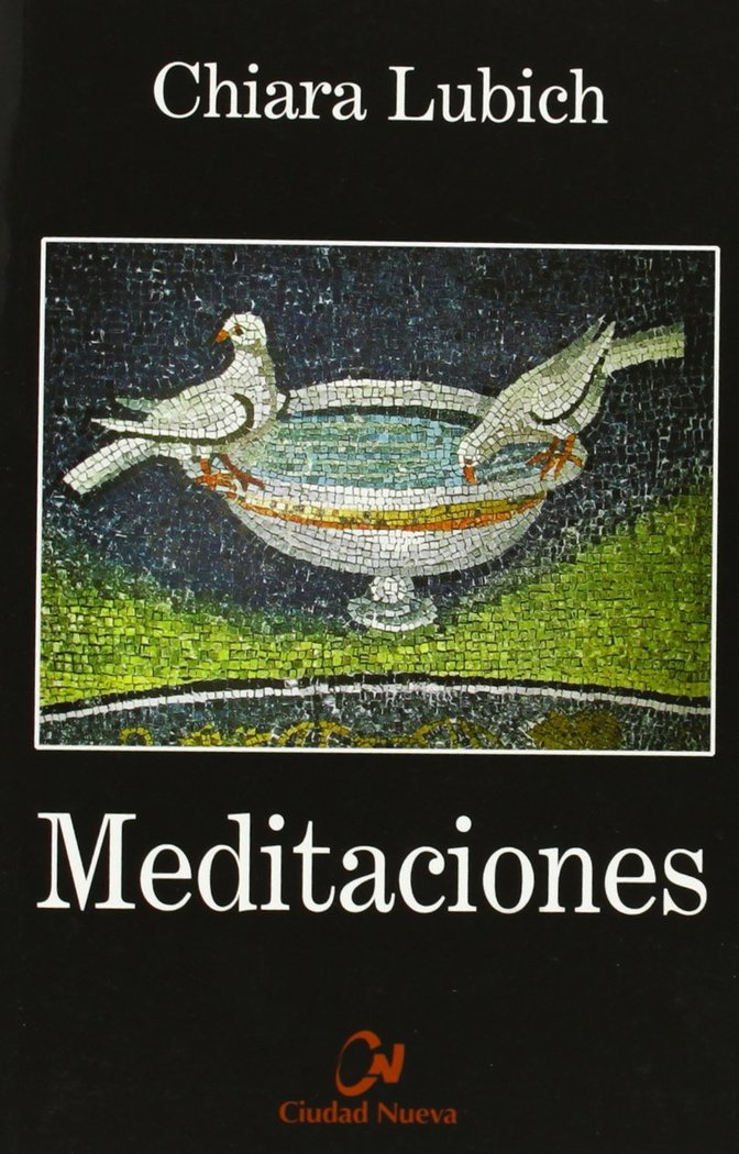 Meditaciones, de Lubich, Chiara | portada del libro