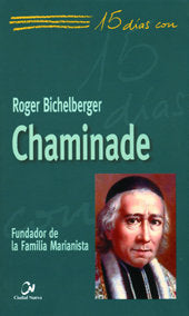 Chaminade, de Bichelberger, Roger | portada del libro