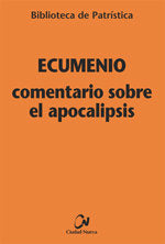 Comentario sobre el Apocalipsis, de Ecumenio | portada del libro