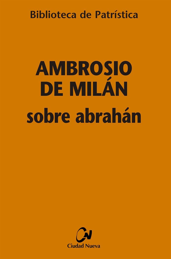 Sobre Abrahán, de Ambrosio de Milán | portada del libro