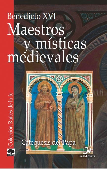 Maestros y místicas medievales, de Benedicto XVI | portada del libro