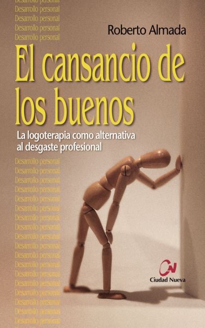 El cansancio de los buenos, de Almada, Roberto | portada del libro
