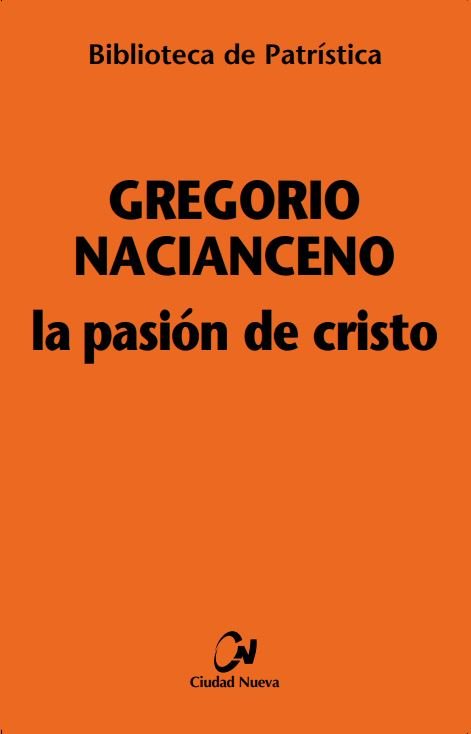 La pasión de Cristo, de Gregorio Nacianceno | portada del libro