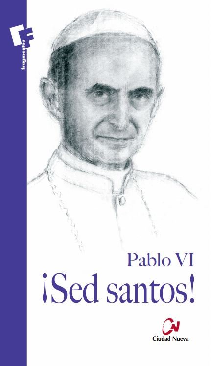 ¡Sed santos!, de Pablo VI | portada del libro