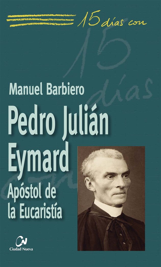 Pedro Julián Eymard, de Barbiero, Manuel | portada del libro