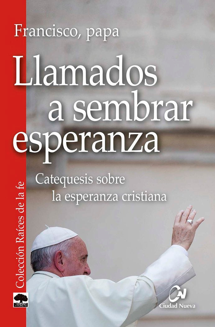 Llamados a sembrar esperanza, de Francisco, papa | portada del libro