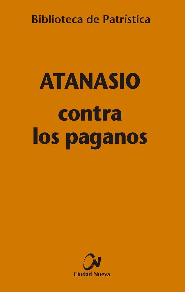 CONTRA LOS PAGANOS, de ATANASIO | portada del libro