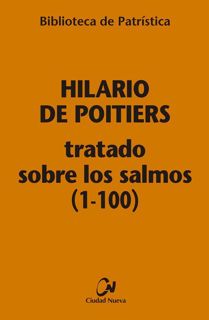 Tratado sobre los Salmos (1-100) [BPa ,112], de Hilario de Poitiers | portada del libro