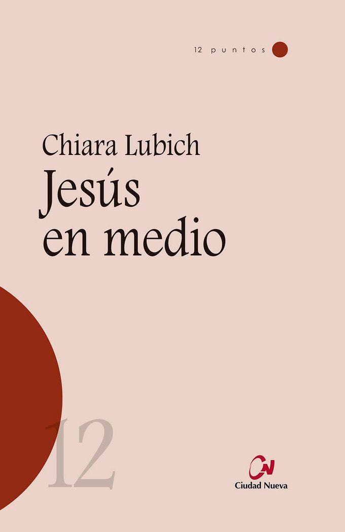 Jesús en medio, de Lubich, Chiara | portada del libro