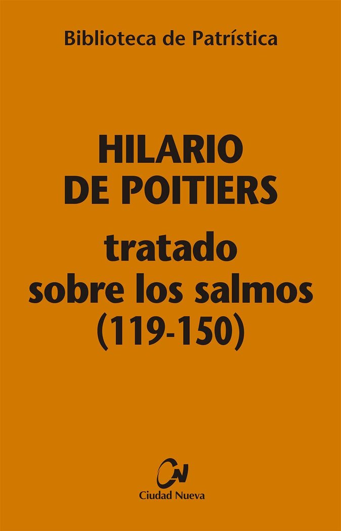 Tratado sobre los Salmos (119-150) [Bpa, 114], de Hilario de Poitiers | portada del libro