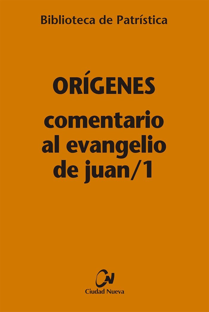 Comentario al Evangelio de Juan/1, de Orígenes | portada del libro