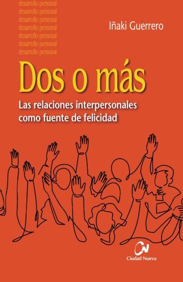 Dos o más, de Guerrero Ostolaza, Iñaki | portada del libro
