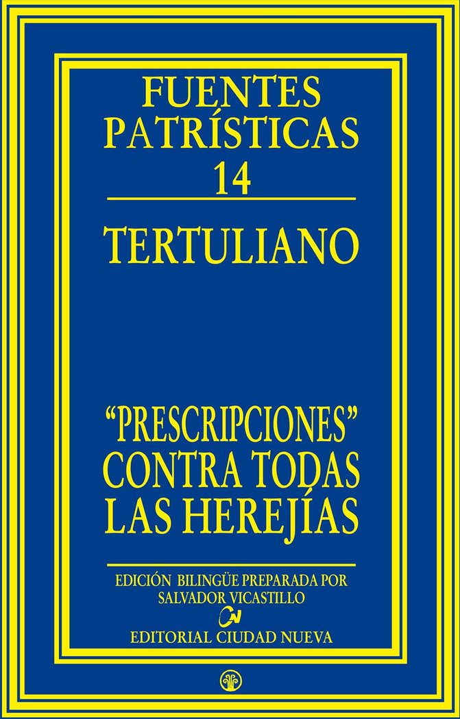 «Prescripciones» contra todas las herejías, de Tertuliano | portada del libro