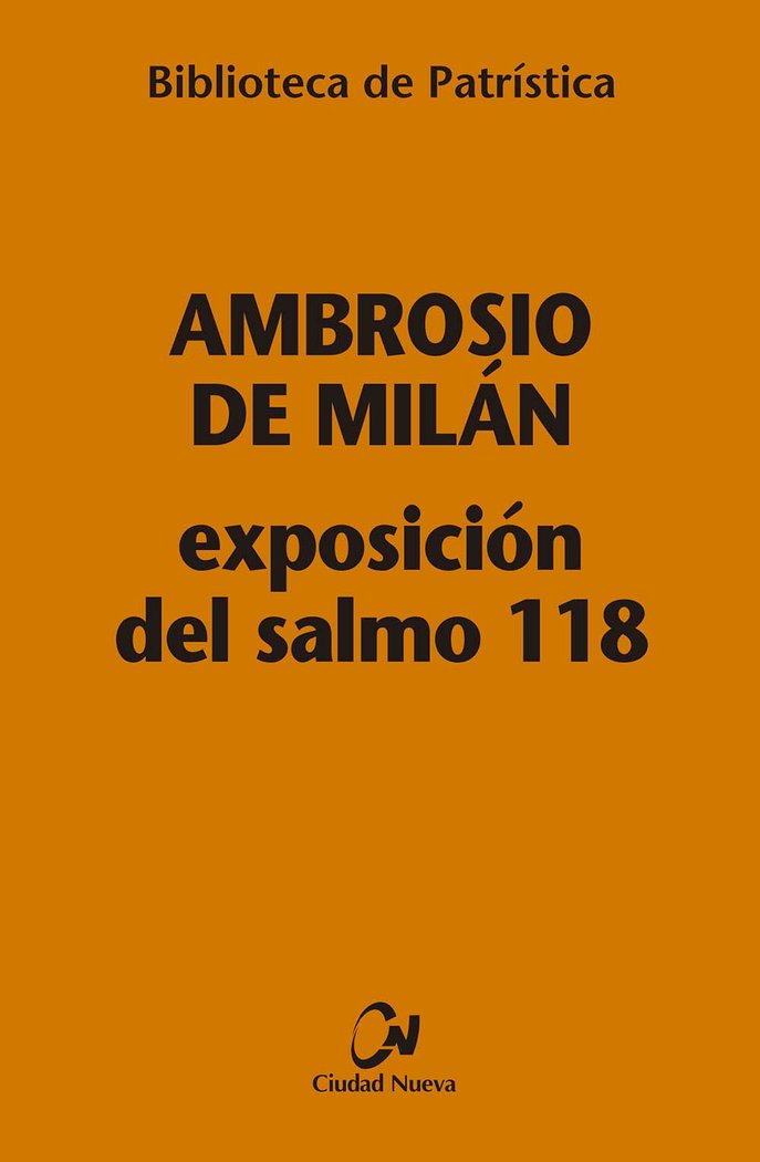 Exposición del Salmo 118, de Ambrosio de Milán | portada del libro