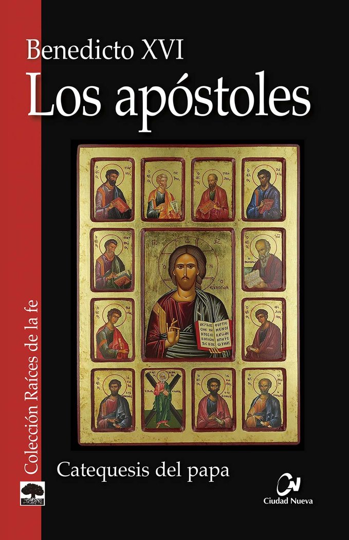 LOS APOSTOLES, de BENEDICTO XVI, PAPA | portada del libro