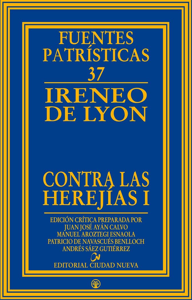 CONTRA LAS HEREJIAS I, de IRENEO DE LYON | portada del libro