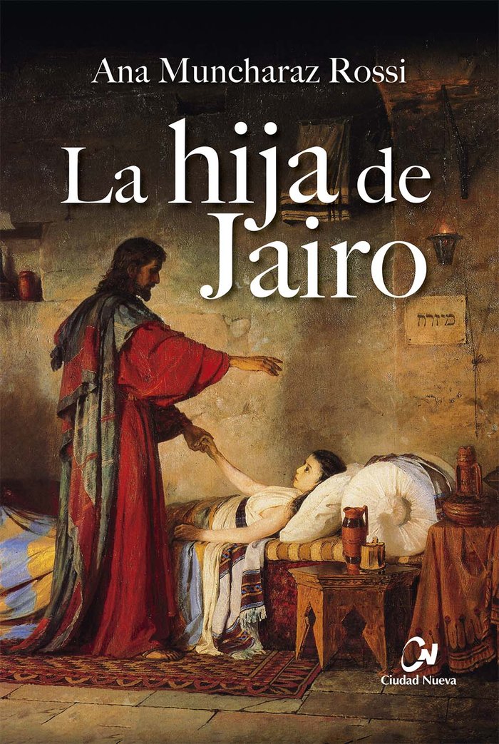 La hija de Jairo, de MUNCHARAZ ROSSI, ANA | portada del libro
