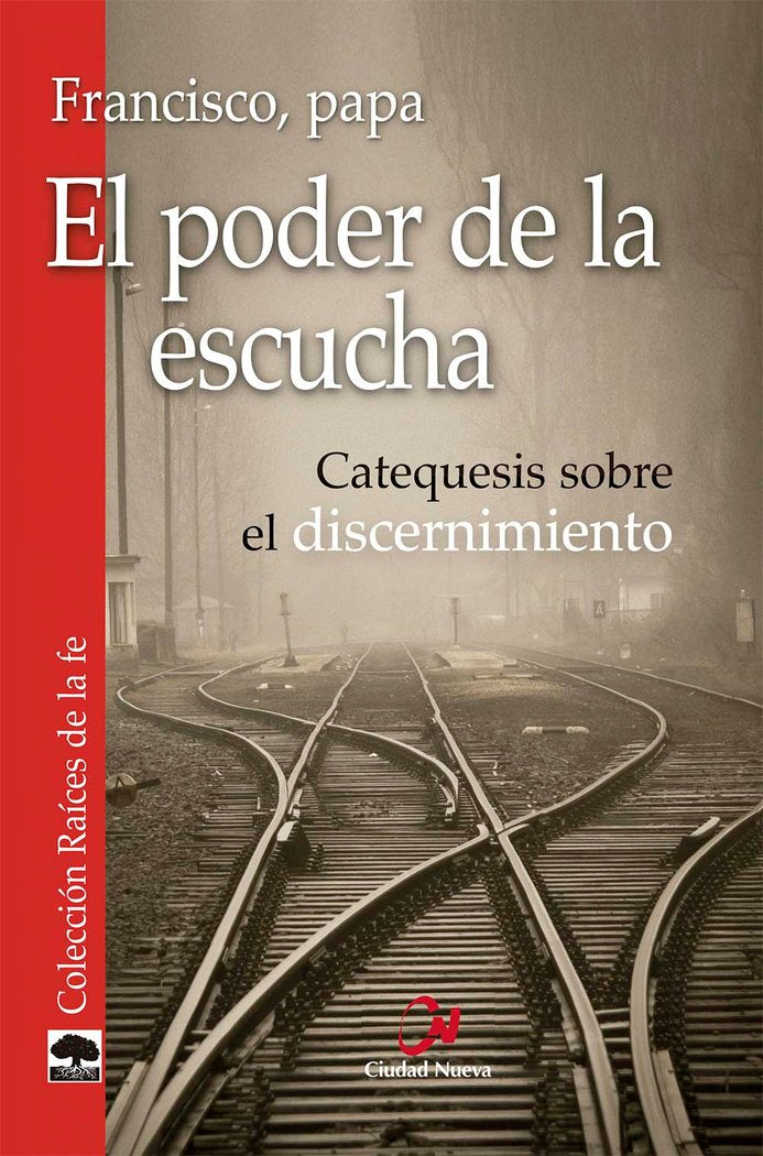 El poder de la escucha, de FRANCISCO, PAPA | portada del libro