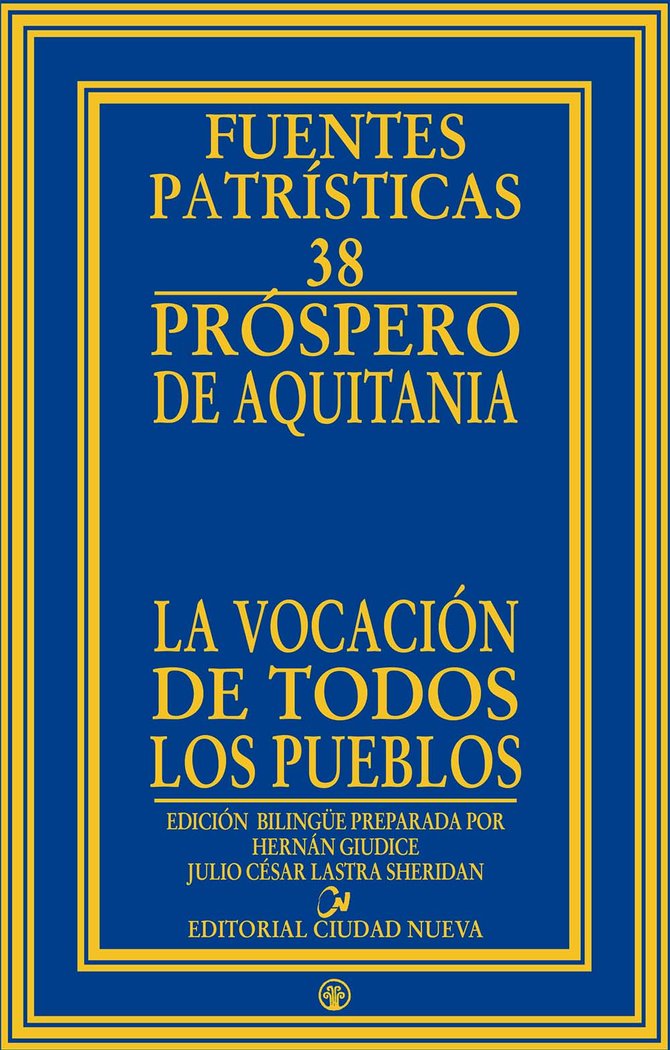 LA VOCACION DE TODOS LOS PUEBLOS, de PROSPERO DE AQUITANIA | portada del libro