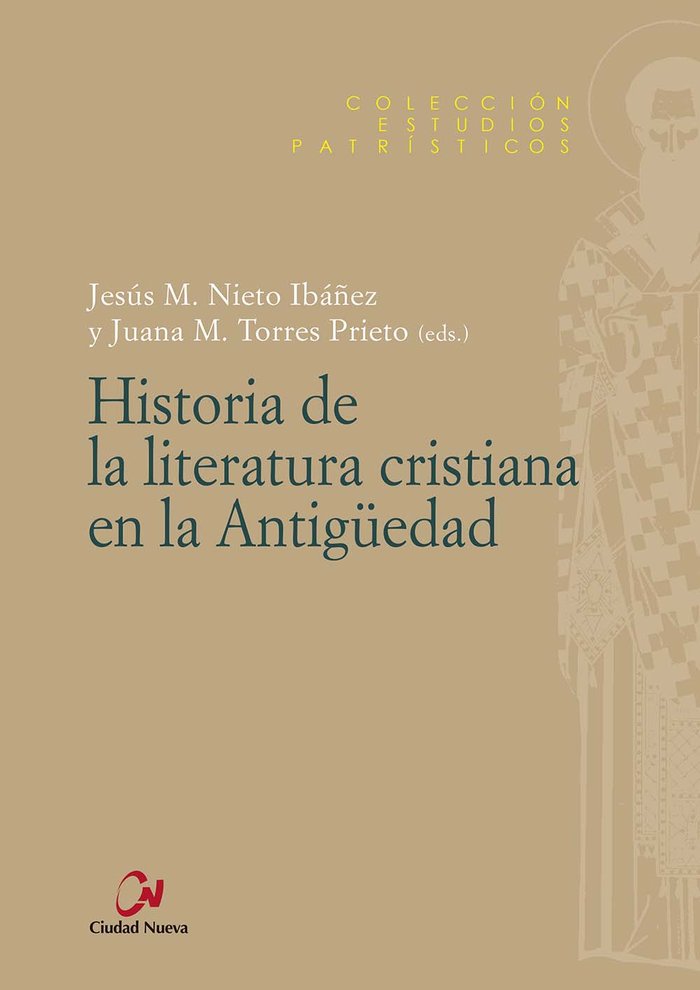 HISTORIA DE LA LITERATURA CRISTIANA EN LA ANTIGÜEDAD, de NIETO IBAÑEZ, JESUS M | portada del libro