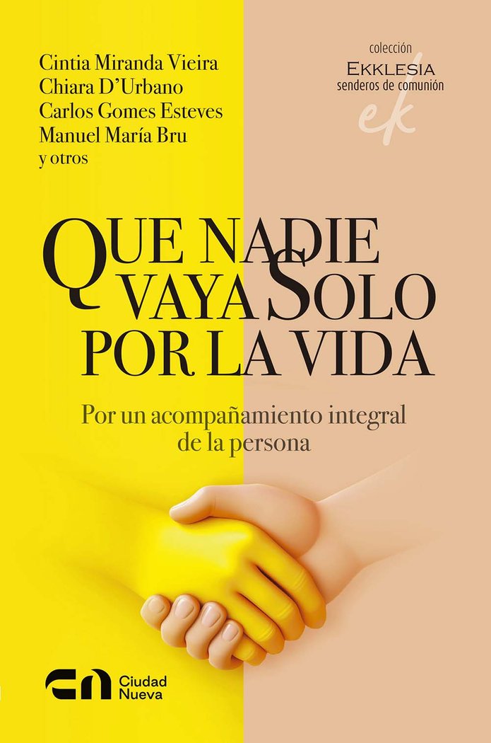 Que nadie vaya solo por la vida, de VARIOS AUTORES | portada del libro
