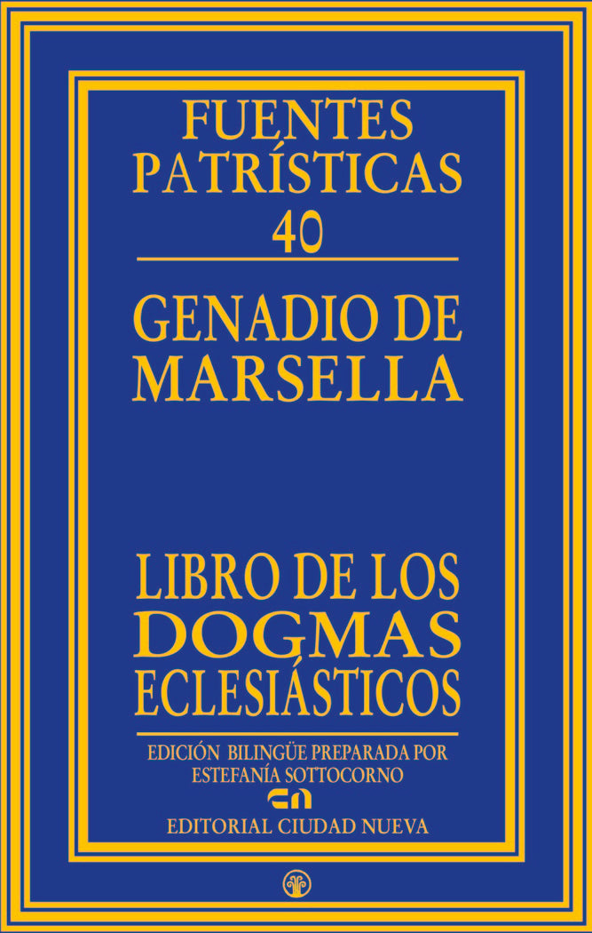 LIBRO DE LOS DOGMAS ECLESIASTICOS, de GENADIO DE MARSELLA | portada del libro
