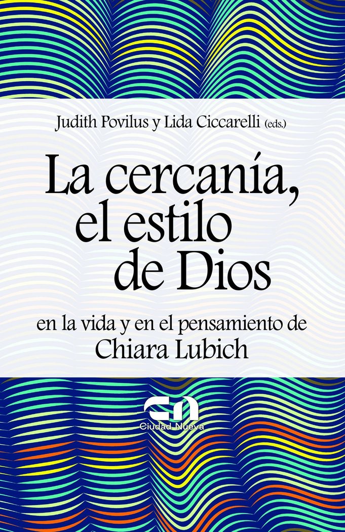 LA CERCANIA EL ESTILO DE DIOS, de AA.VV. | portada del libro