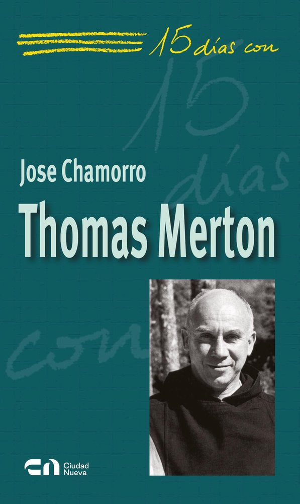 THOMAS MERTON, de CHAMORRO GARCIA, JOSE | portada del libro