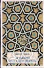 SUFISMO VELO Y QUINTAESENCIA SP-77, de Frithjof Schuon | portada del libro