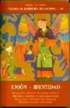 UNION IDENTIDAD TST-6, de WHITALL N. PERRY | portada del libro