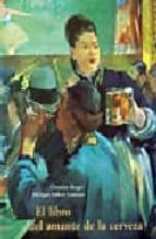 LIBRO DEL AMANTE DE LA CERVEZA CA-11, de CHRISTIAN BERGER | portada del libro