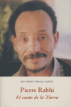 PIERRE RABHI EL CANTO DE LA TIERRA, de RABHI | portada del libro