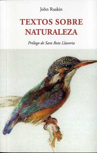 TEXTOS SOBRE NATURALEZA, de RUSKIN, JOHN | portada del libro